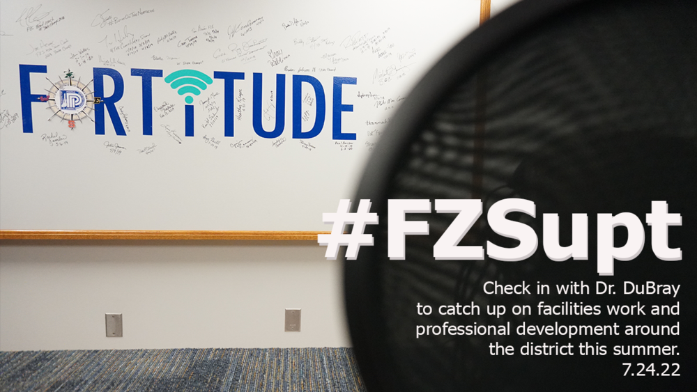 FORTiTUDE podcast: #FZSupt Update 7.24.22