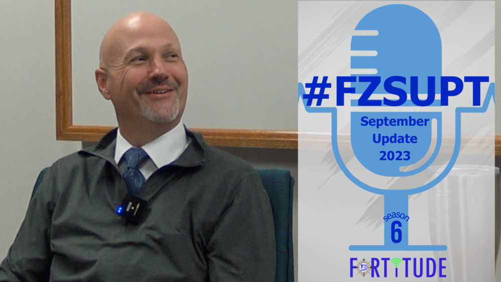 FORTiTUDE podcast: #FZSupt Update 9.24.23