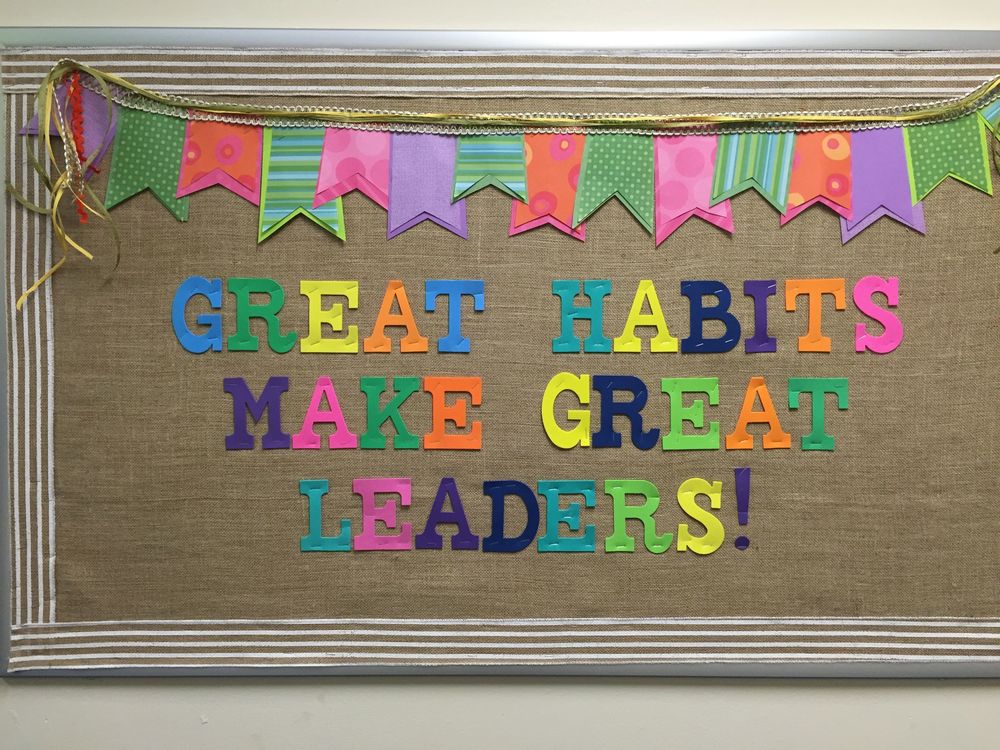 Great Habits Make Great Leaders