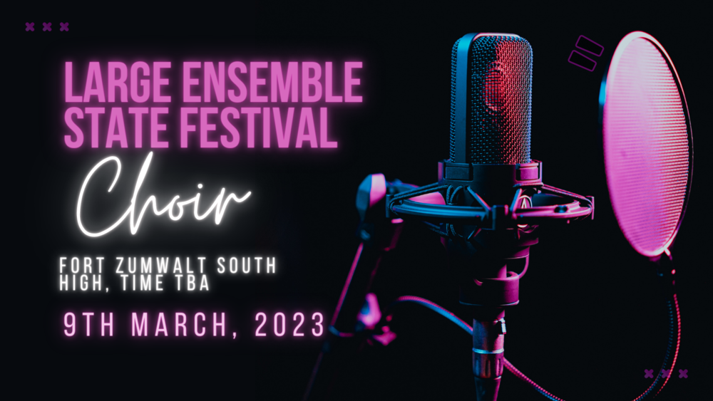 Thurs, March 9th: Choir (class 5)  Large Ensemble State Festival FZ South HS, time TBA