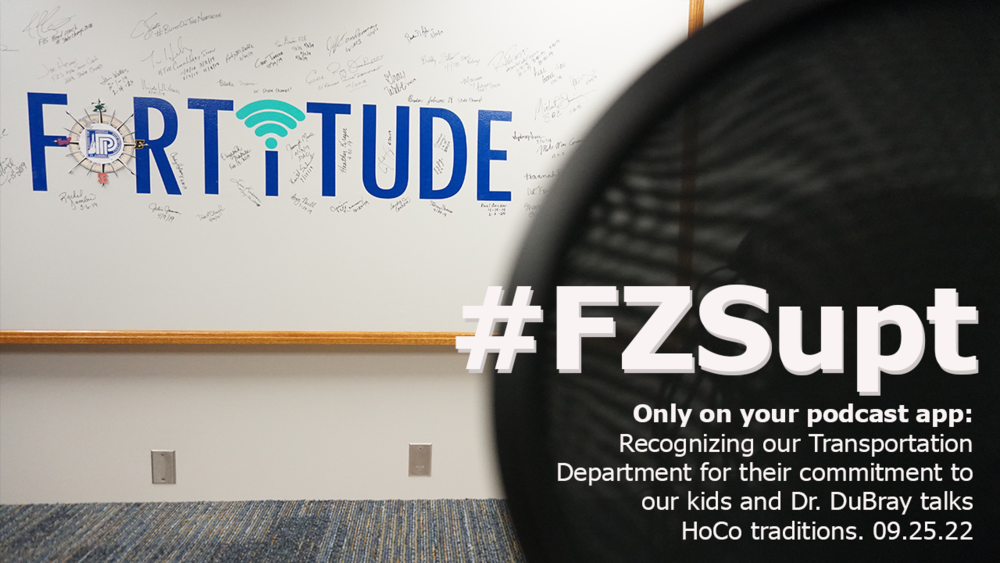 FORTiTUDE podcast: #FZSupt Update 9.25.22
