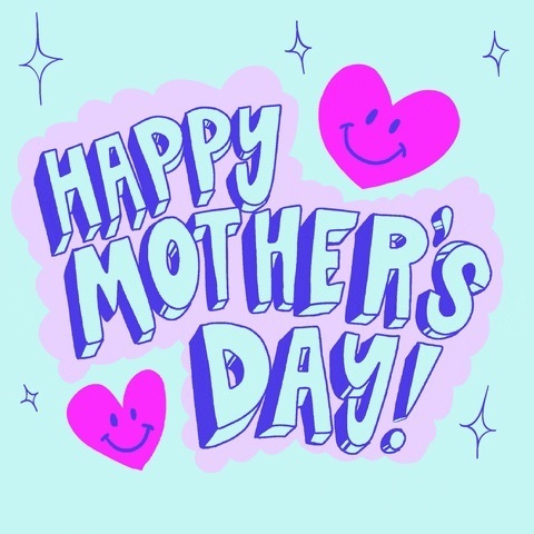 happy Mother’s Day to all